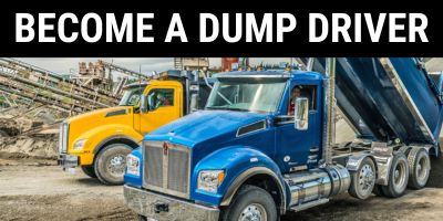 Become a Dump Truck Driver