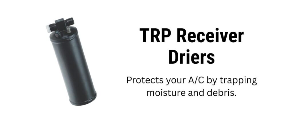 TRP Receiver Driers